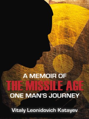 cover image of A Memoir of the Missile Age